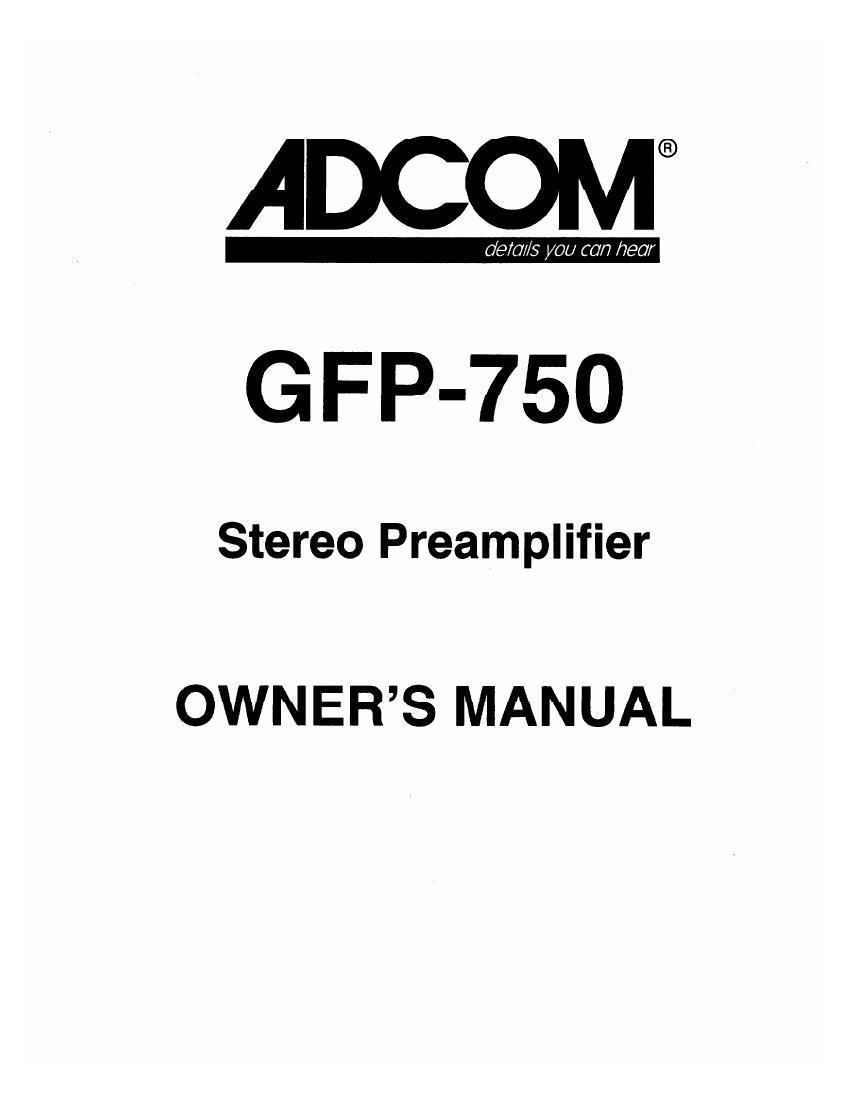 Adcom GFP 750 Owners Manual