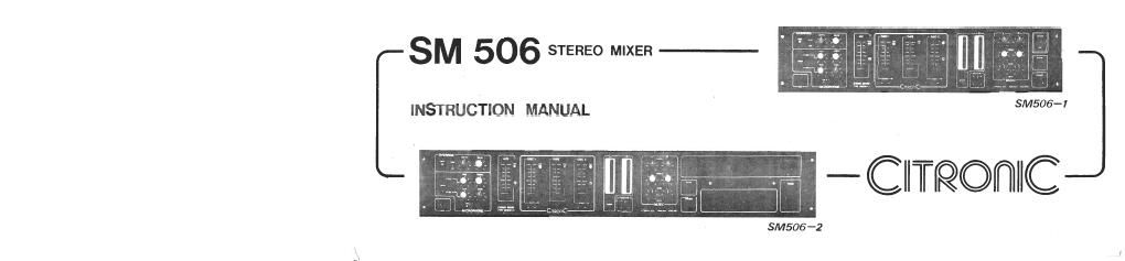 Citronic SM506 1 Disco Mixer Owners Manual