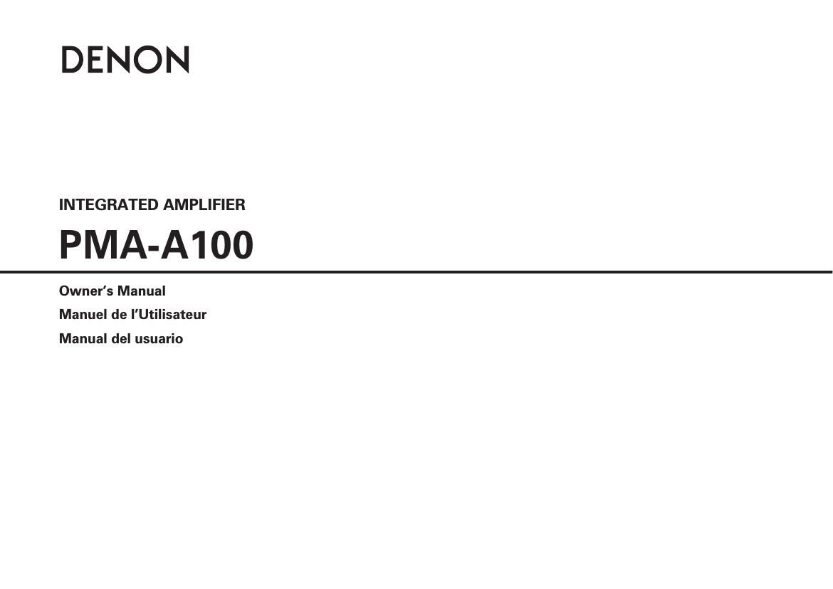 Denon PMA A100 Owners Manual