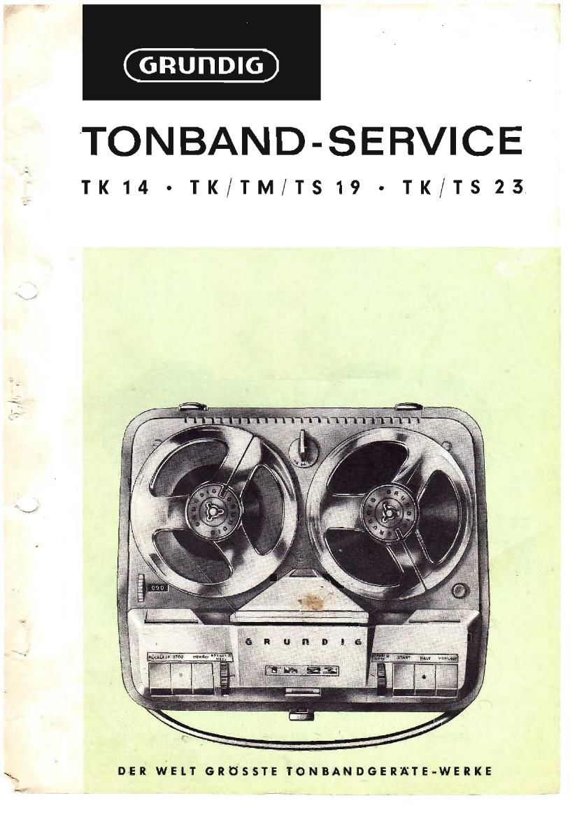 Grundig TK 14 19 23 TM 19 TS 19 23 Service Manual