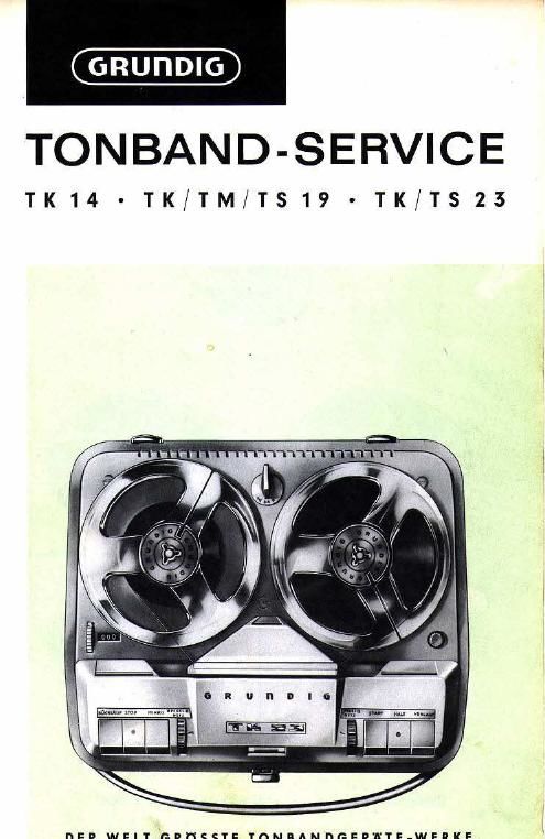 Grundig TK 14 Service Manual 2