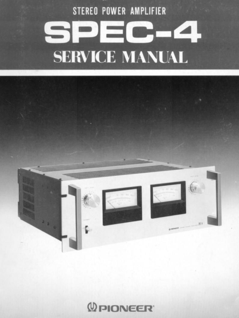 pioneer spec 4 service manual