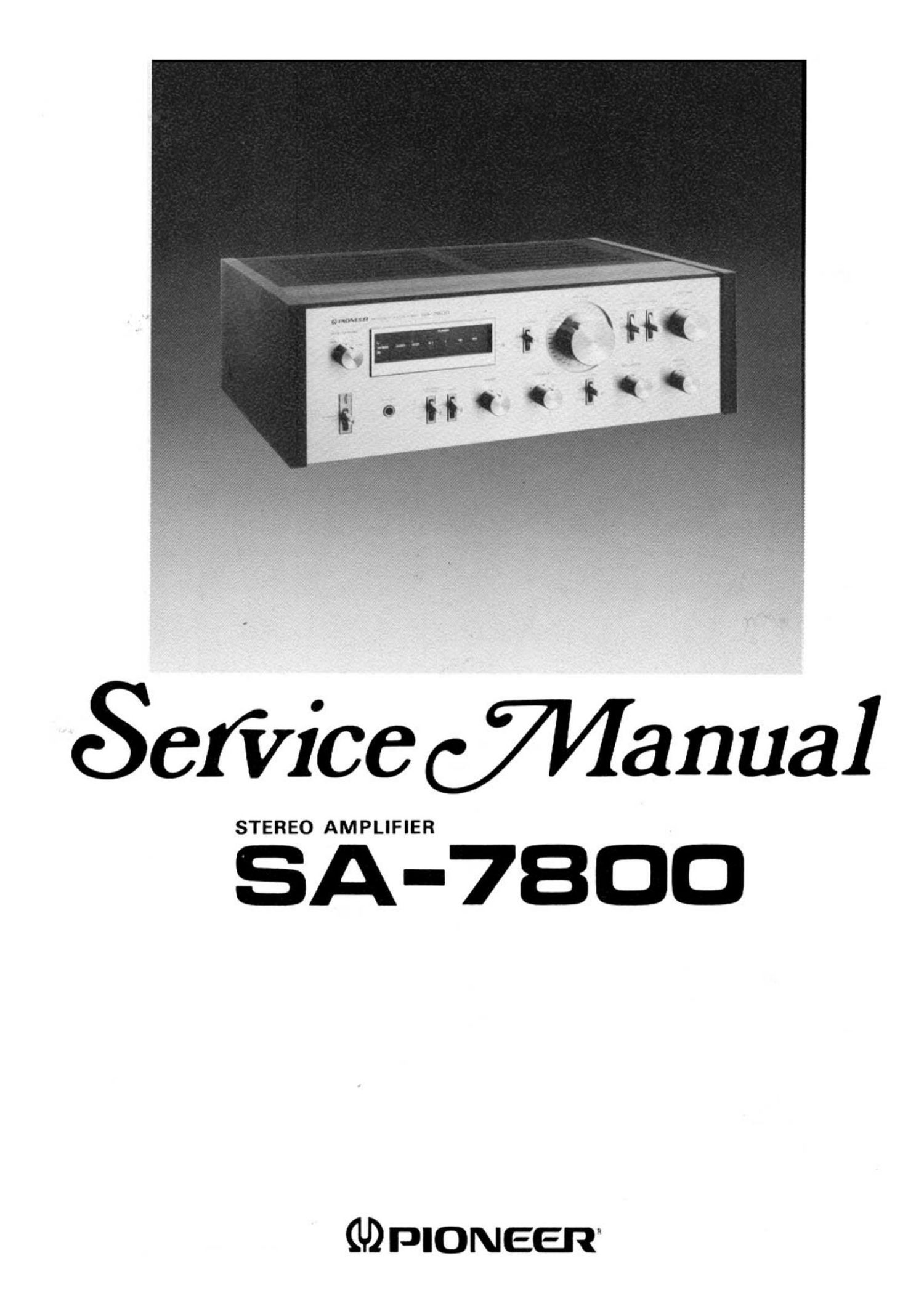 Free Audio Service Manuals - Free download pioneer sa 7800 service